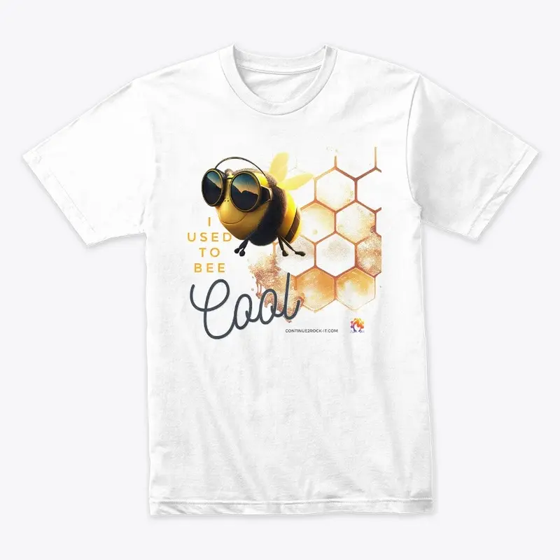 USED TO BEE COOL 